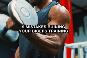 9 Mistakes Ruining Your Biceps Training