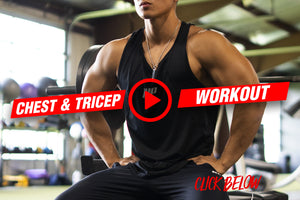 Chest & Tricep Workout