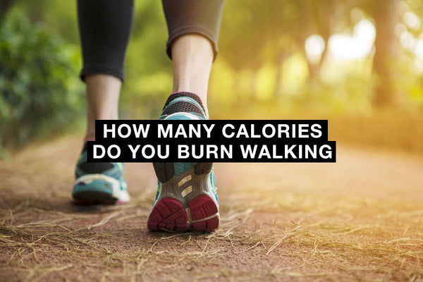 How Many Calories Do You Burn Walking?