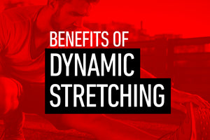 Benefits of Dynamic Stretching