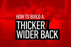 How to Build a Thicker/Wider Back
