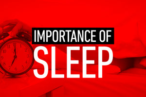 Importance of Sleep