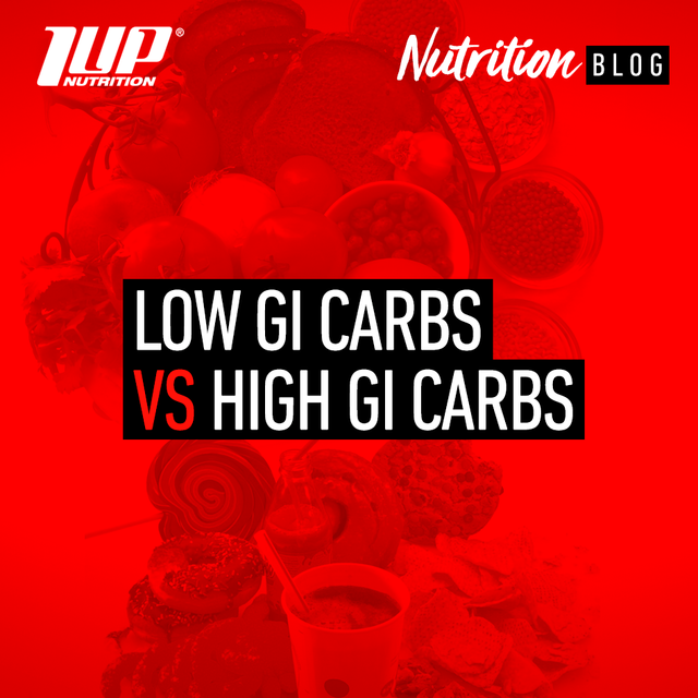 Low GI Carbs vs High GI Carbs 1 Up Nutrition