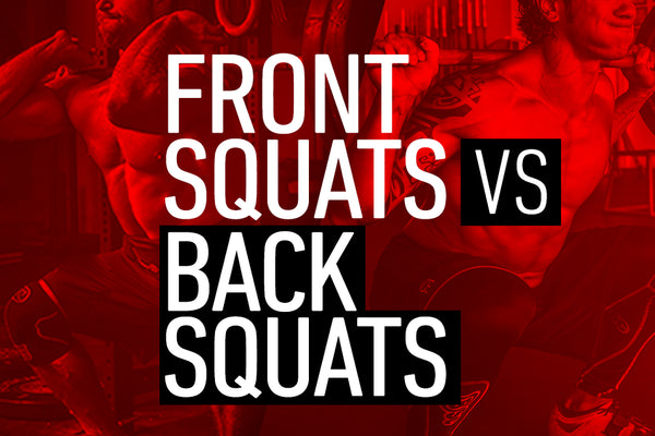 Front Squats vs Back Squats